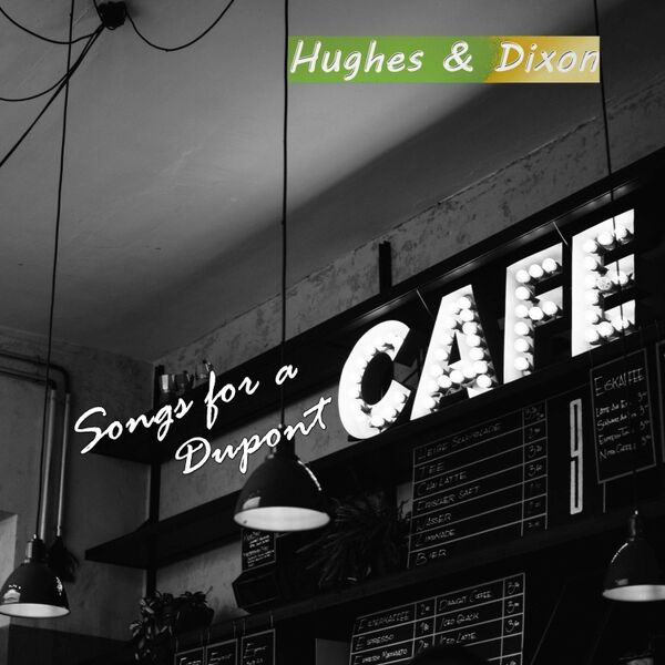 Cover art for Songs for a Dupont Cafe